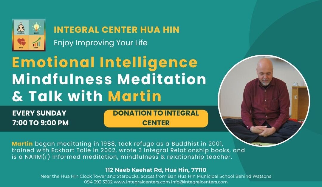 Sunday, September 6, 7:00 to 9:00 pm, Emotional Intelligence Mindfulness Meditation and Insight Talk