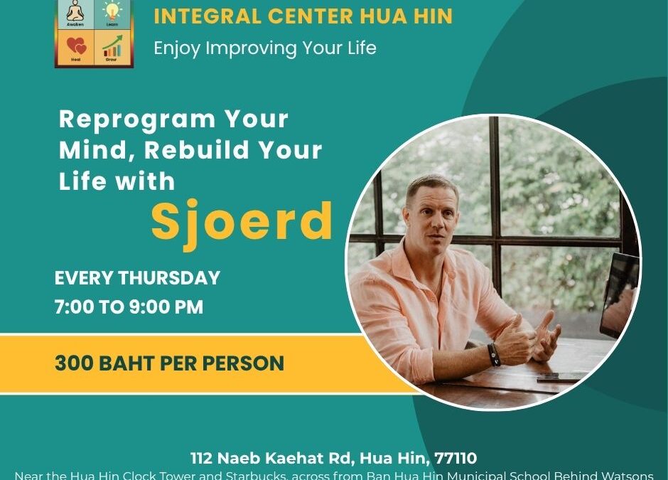 Thursday, November 20, 7:00 to 9:00 pm, Reprogram Your Mind, Rebuild Your Life