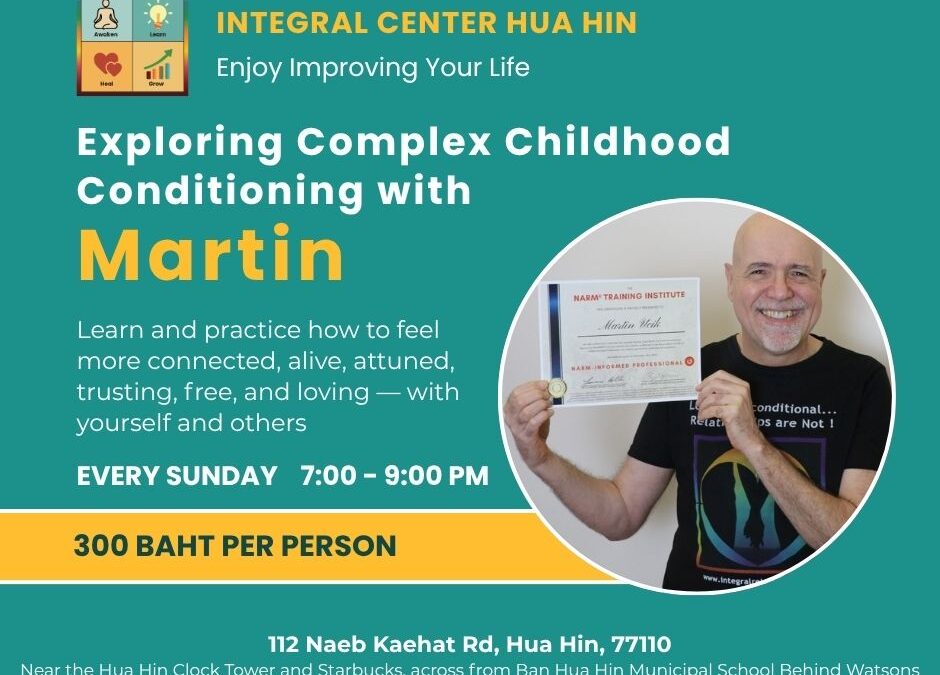 Sunday, November 23, 2025 7:00 to 9:00 PM Exploring Complex Childhood Conditioning